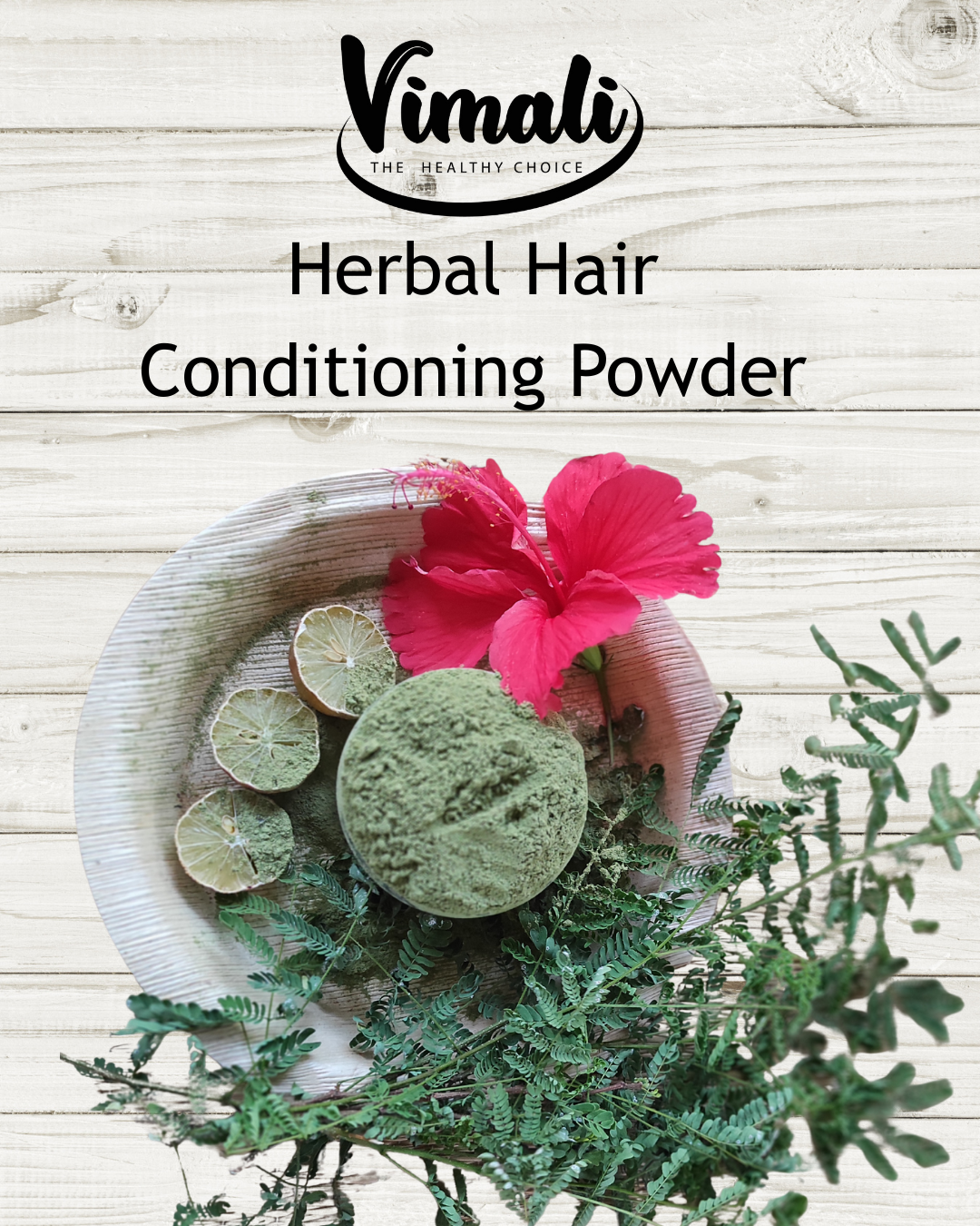 Herbal Hair Conditioning powder / மூலிகை அரப்பு தூள்